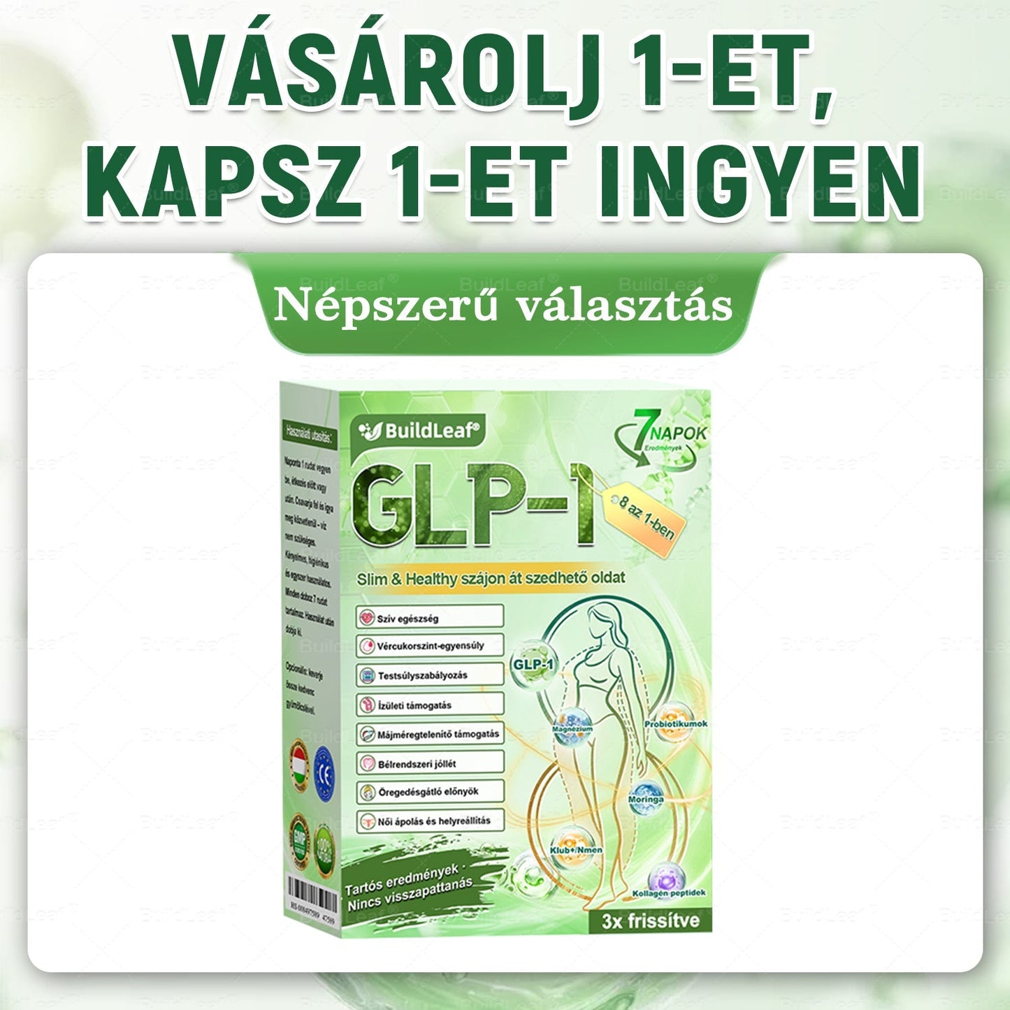 đBuildLeafÂź GLP-1 8-az-1 Slim & EgĂ©szsĂ©ges Oldat (Napi 1 adag · EredmĂ©ny 7 nap alatt),SegĂti a fogyĂĄst, vĂ©di a szĂvet, szabĂĄlyozza a cukorszintet, javĂtja az emĂ©sztĂ©st Ă©s az ĂzĂŒleteket â miközben feszesĂti a bĆrt Ă©s növeli az energiĂĄt.